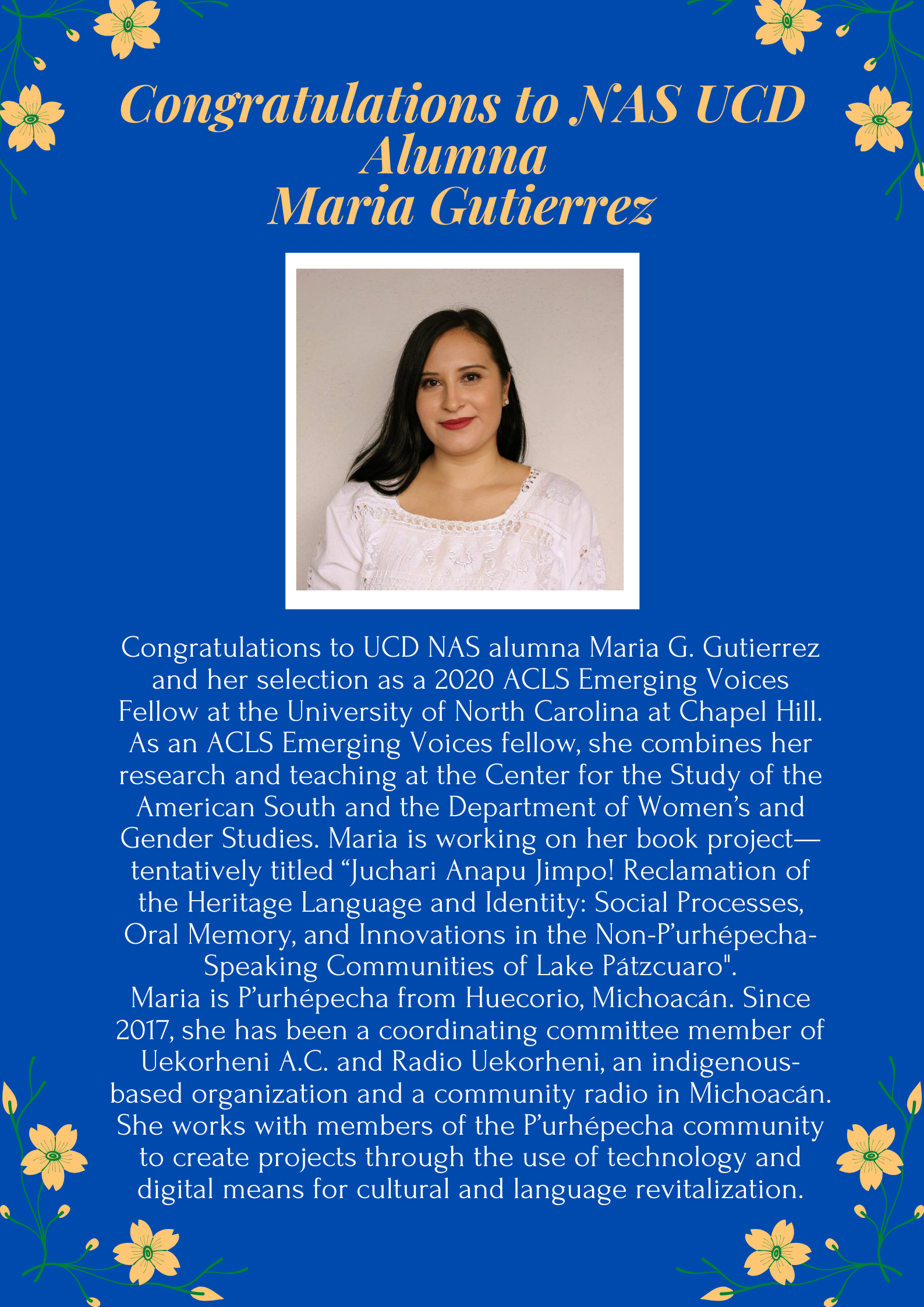 NAS Alumna selected as 2020 ACLS Emerging Voices Fellow at the University of North Carolina at Chapel Hill.